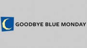 Goodbye Blue Monday